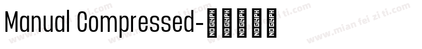 Manual Compressed字体转换